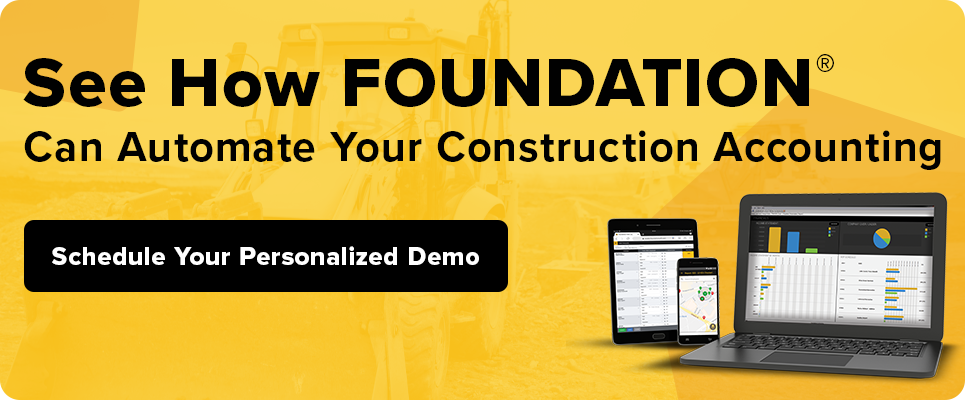 automate your construction financials with Foundation's accounting software